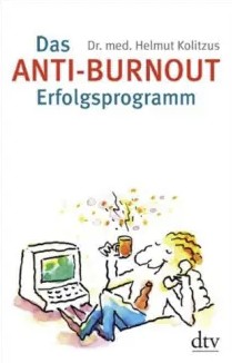 Das ANTI-BURNOUT Erfolgsprogramm